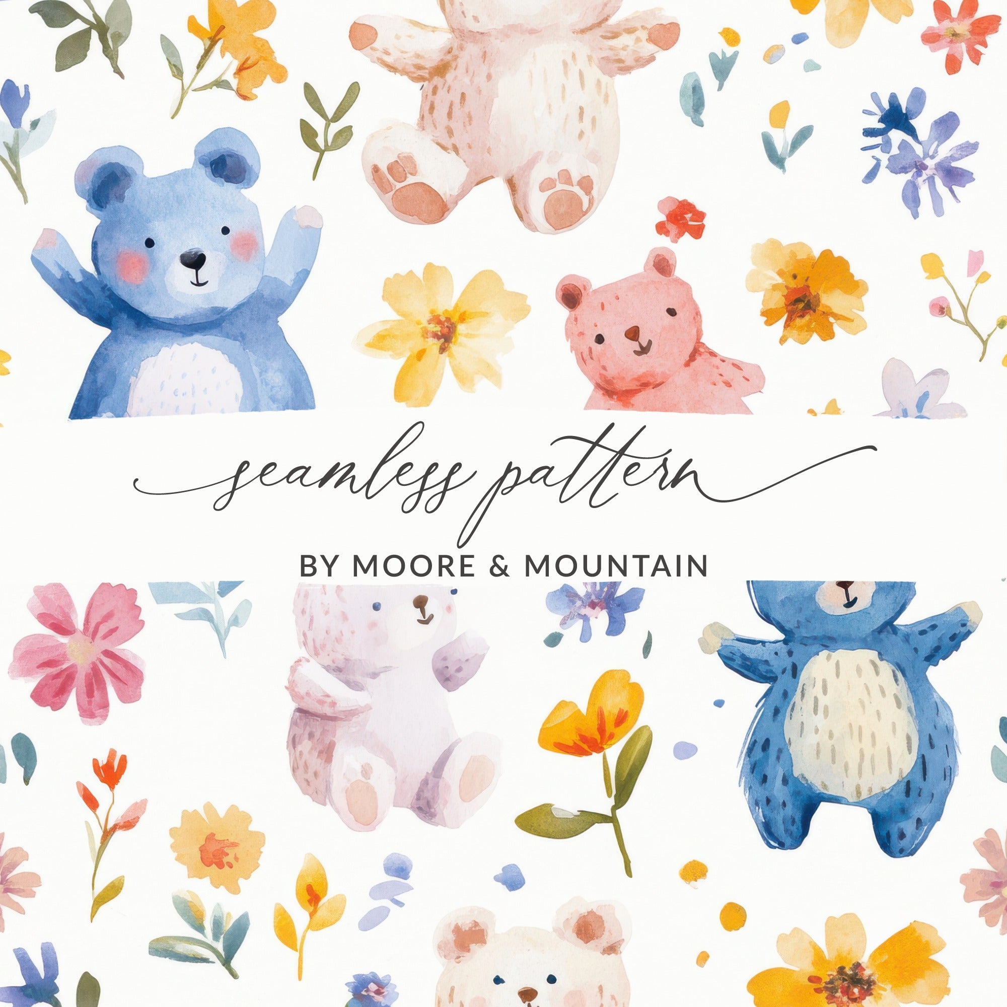Watercolor Teddy Bear Seamless Pattern, Cute Nursery Fabric Design, Kids Room Decor, Baby Shower Gift, Soft Floral Motif